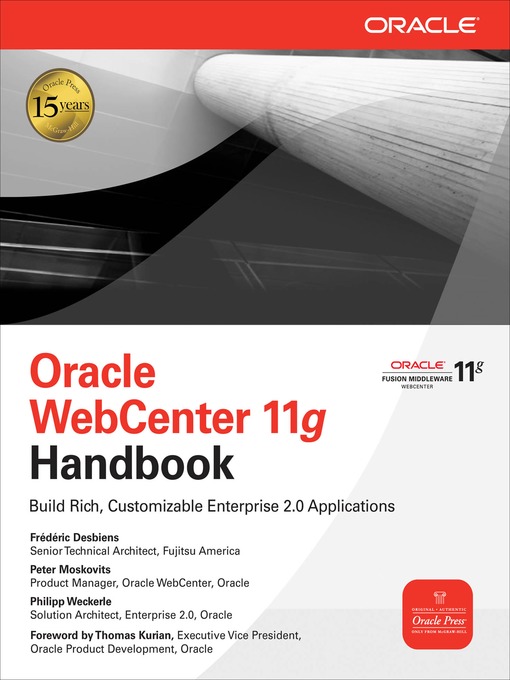 Title details for Oracle WebCenter 11g Handbook by Frederic Desbiens - Available